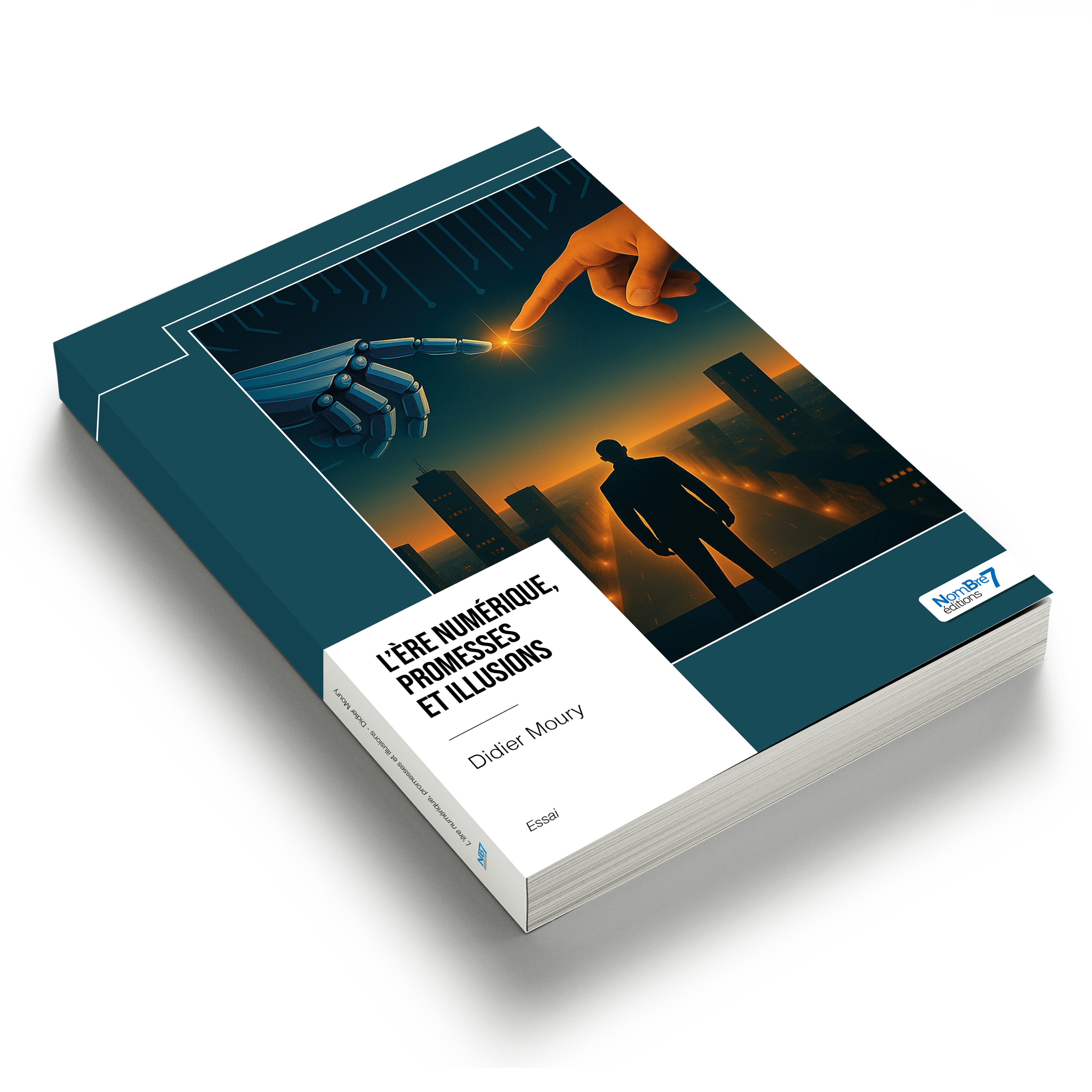 L'Ère Numérique — Promesses et Illusions